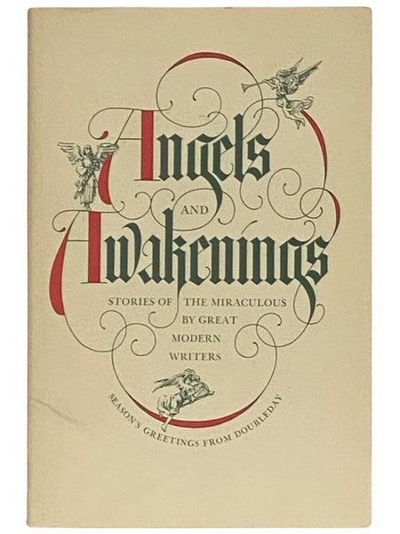 Angels and Awakenings: Stories of the Miraculous by Great Modern Writers