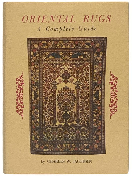 Oriental Rugs: A Complete Guide