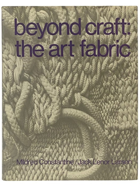Beyond Craft: The Art Fabric