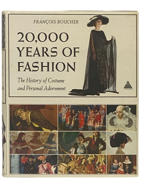 20,000 Years of Fashion: The History of Costume and Personal Adornment