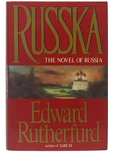 Russka: The Novel of Russia