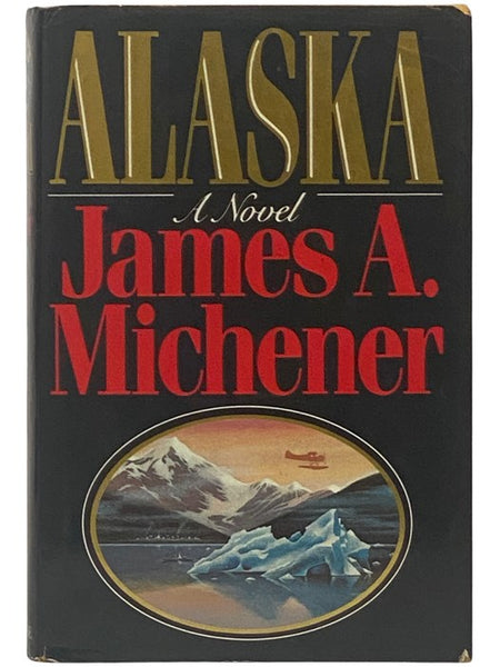 Alaska: A Novel