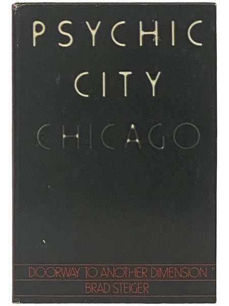 Psychic City Chicago: Doorway to Another Dimension