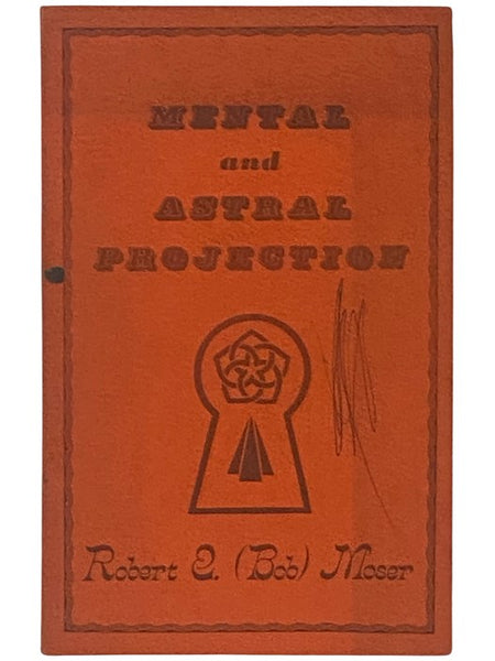 Mental and Astral Projection