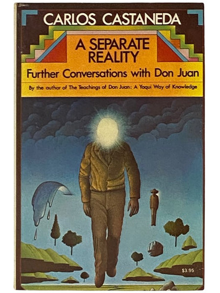 A Separate Reality: Further Conversations with Don Juan