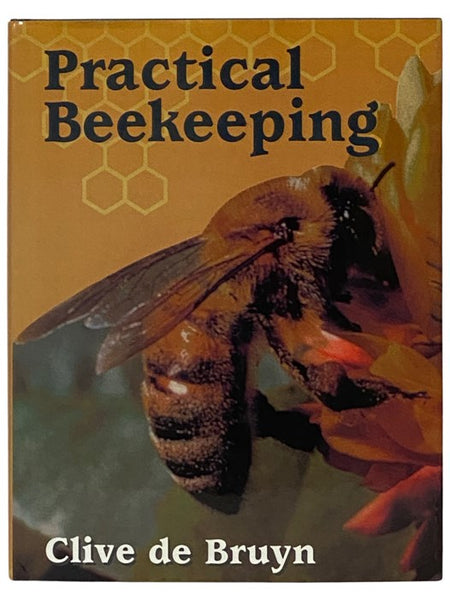 Practical Beekeeping
