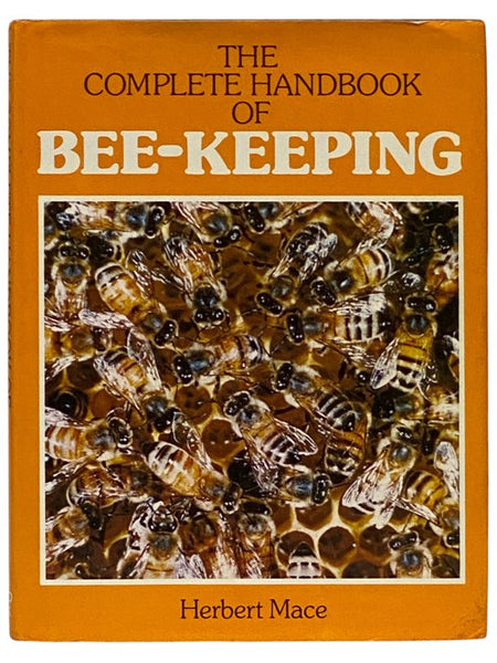 The Complete Handbook of Bee-Keeping [Beekeeping]
