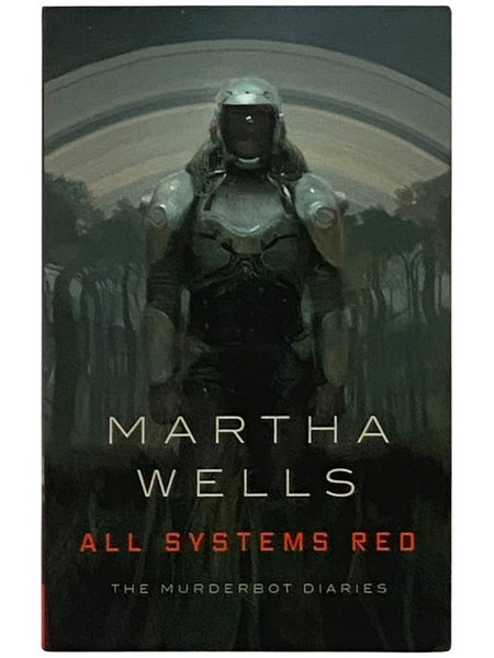All Systems Red: The Murderbot Diaries