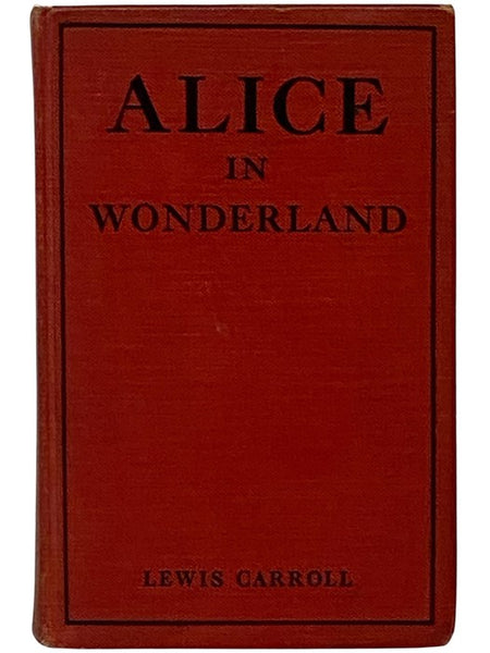 Alice in Wonderland and Through the Looking Glass