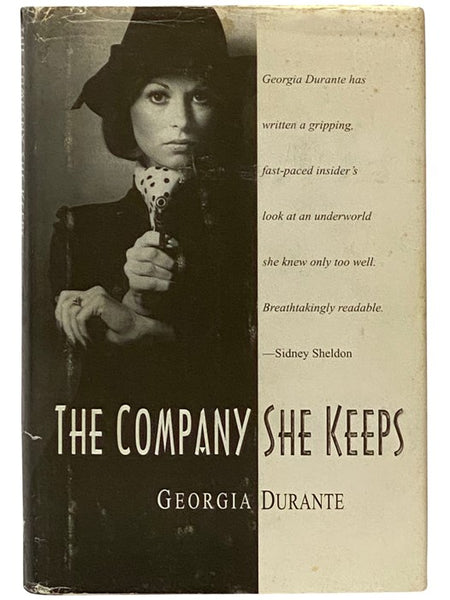 The Company She Keeps [The Dangerous Life of a Model Turned Mafia Wife]