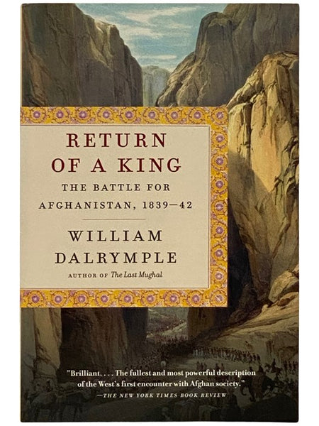 Return of a King: The Battle for Afghanistan, 1839-42