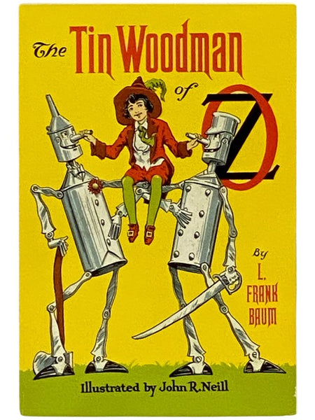 The Tin Woodman of Oz: A Faithful Story of the Astonishing Adventure Undertaken by the Tin Woodman, assisted by Woot the Wanderer, the Scarecrow of Oz, and Polychrome, the Rainbow's Daughter (The Oz Series Book 12)