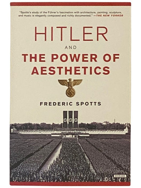 Hitler and the Power of Aesthetics