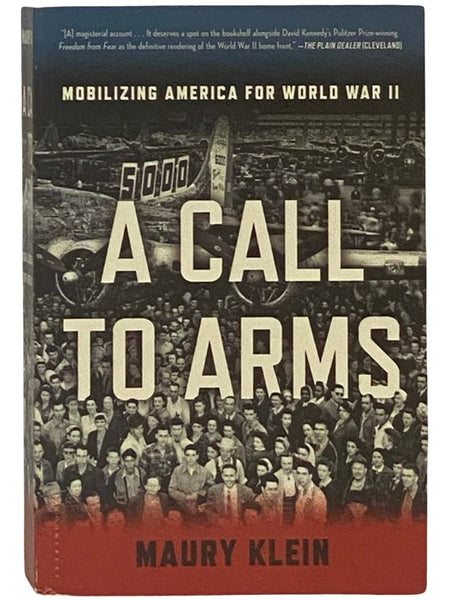 A Call to Arms: Mobilizing America for World War II