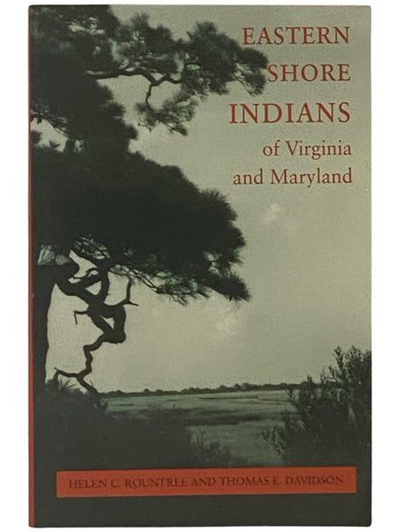 Eastern Shore Indians of Virginia and Maryland