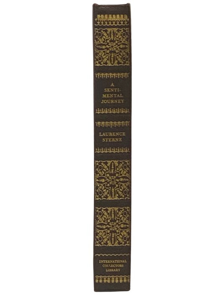 A Sentimental Journey through France & Italy, with Selections from the Journals, Sermons, & Correspondence of Laurence Sterne (International Collectors Library)