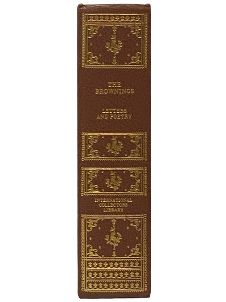 Brownings: Letters and Poetry (International Collectors Library)
