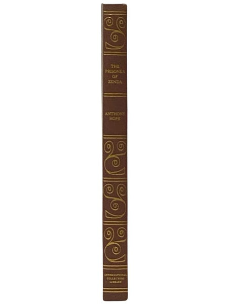 The Prisoner of Zenda: Being the History of Three Months in the Life of an English Gentleman (International Collectors Library)