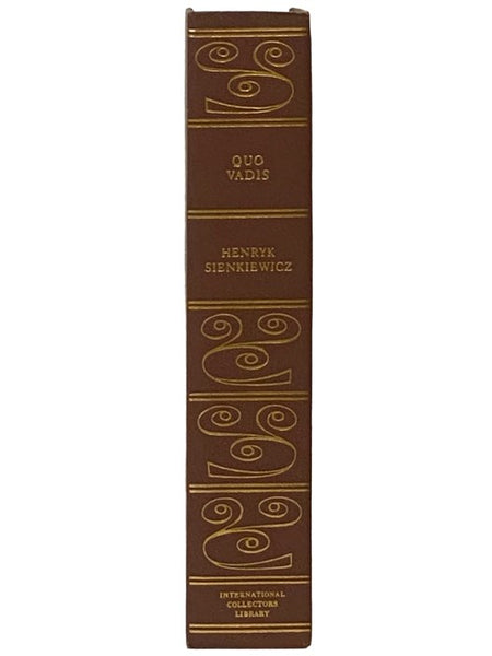 Quo Vadis: A Narrative of the Time of Nero (International Collectors Library)