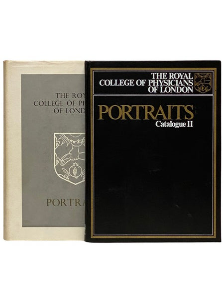 The Royal College of Physicians of London: Portraits [with] The Royal College of Physicians of London: Portraits Catalogue II