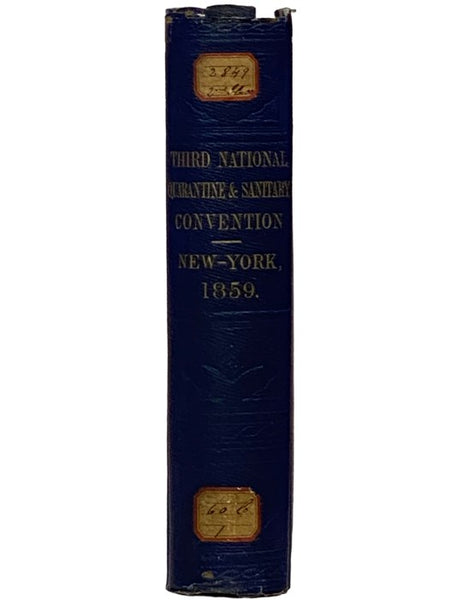 Proceedings and Debates of the Third National Quarantine and Sanitary Convention, Held in the City of New York, April 27th, 28th, 29th, and 30th, 1859. (Board of Councilmen, September 19, 1859, Document No. 9)