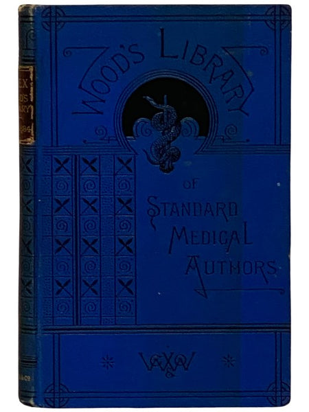 Index to Wood's Library of Standard Medical Authors for the Years 1879, 1880, 1881, 1882, 1883, 1884. (Thin Paper Edition)