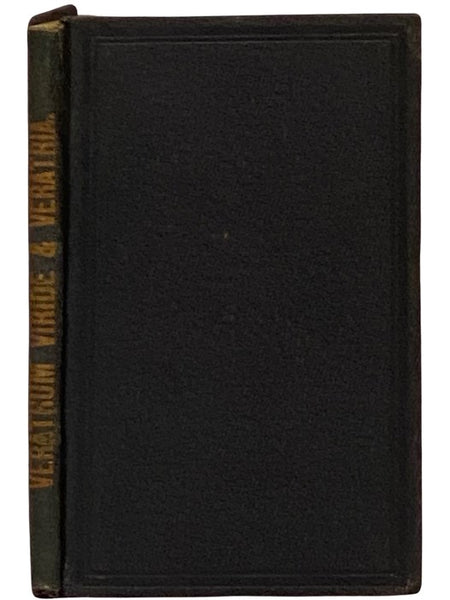 A Contribution to the Physiological Study of Veratrum Viride and Veratria, (With Experiments on Lower Animals, Made at La Grange St. Laboratory, 1869).