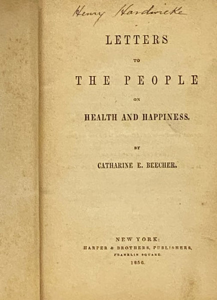 Letters to the People on Health and Happiness.