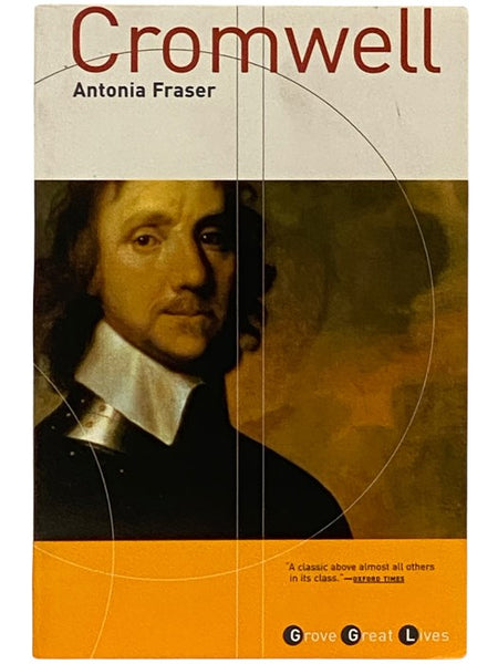 Cromwell: The Lord Protector (Grove Great Lives Series)
