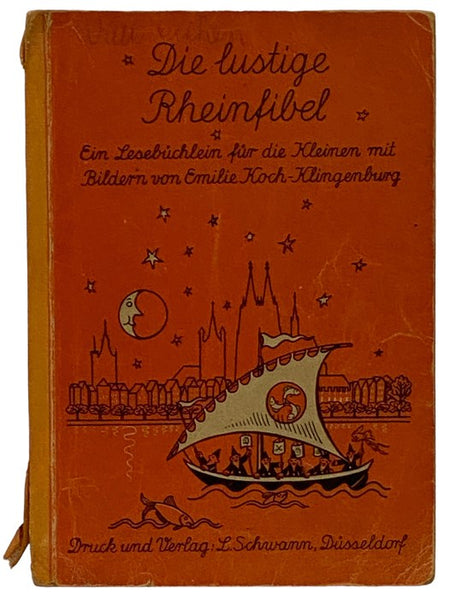 Die lustige Rheinfibel: Ein Lesebüchlein fur die Kleinen mit Bildern [GERMAN TEXT]