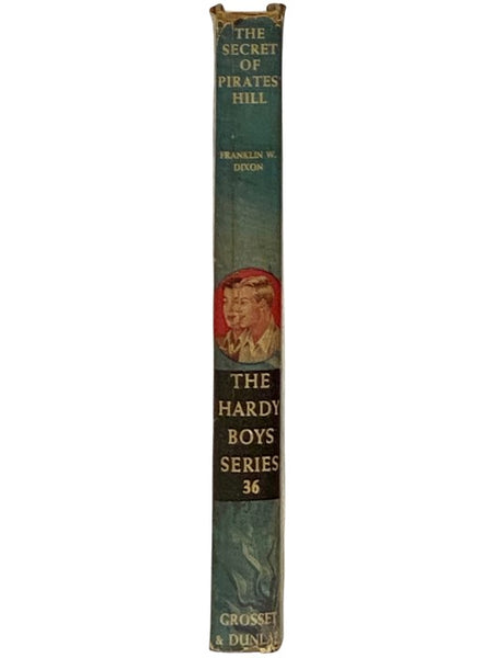 The Secret of Pirates' Hill (The Hardy Boys Mystery Stories #36)