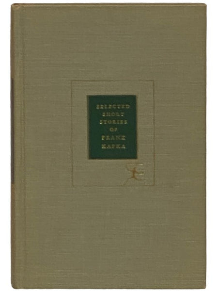 Selected Short Stories of Franz Kafka (The Modern Library of the World's Best Books, ML 283)