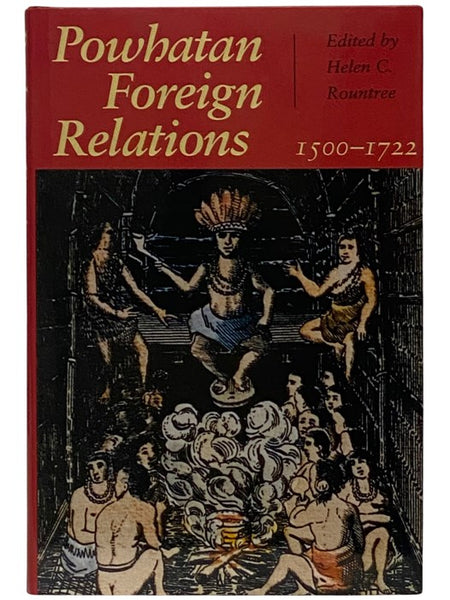 Powhatan Foreign Relations, 1500-1722