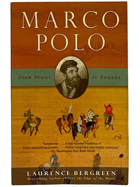 Marco Polo: From Venice to Xanadu