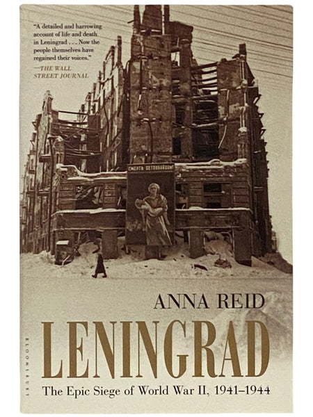 Leningrad: The Epic Siege of World War II, 1941-1944