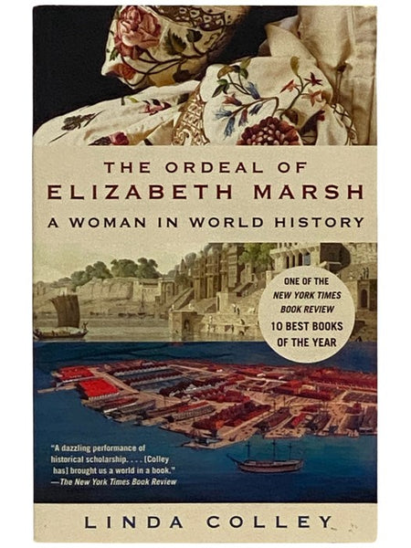 The Ordeal of Elizabeth Marsh: A Woman in World History