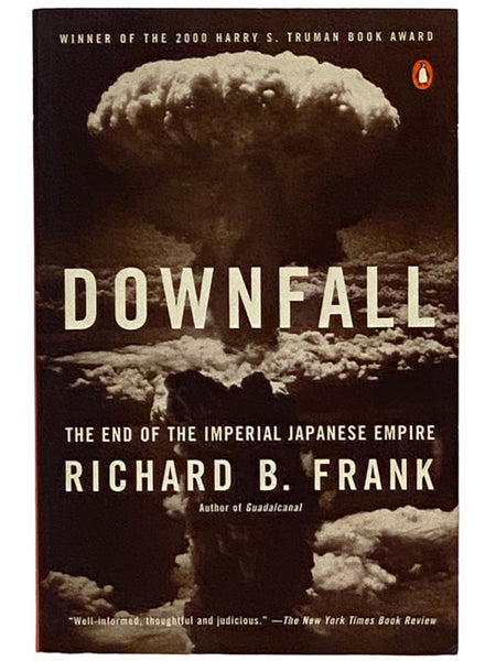 Downfall: The End of the Imperial Japanese Empire