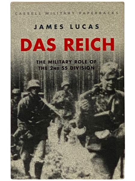 Das Reich: The Military Role of the 2nd SS Division (Cassell Military Paperbacks)
