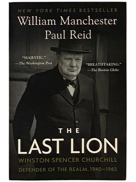 The Last Lion: Winston Spencer Churchill, Defender of the Realm, 1940-1965