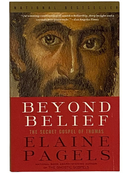Beyond Belief: The Secret Gospel of Thomas