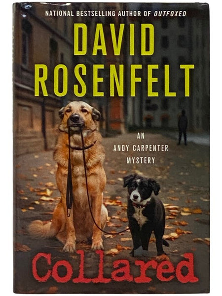 Collared (An Andy Carpenter Mystery, No. 15)