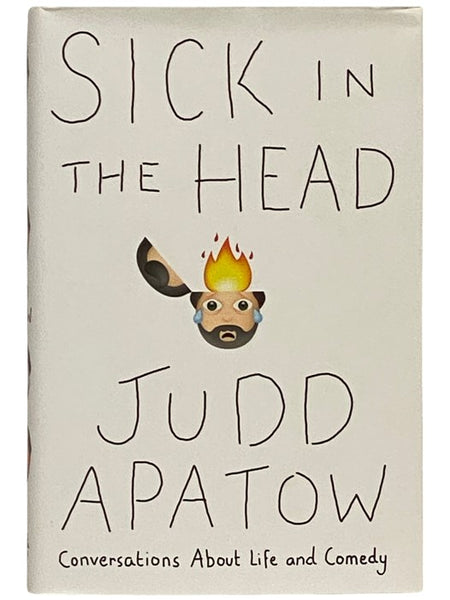 Sick in the Head: Conversations About Life and Comedy