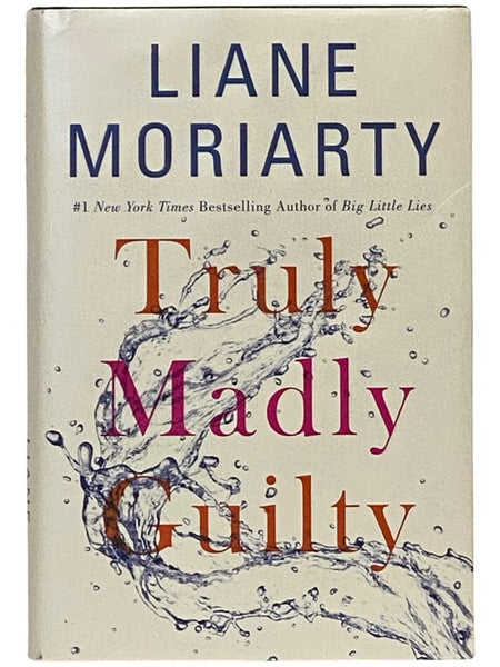Truly Madly Guilty