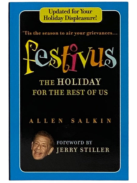 Festivus: The Holiday for the Rest of Us