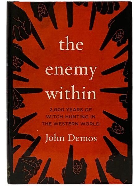 The Enemy Within: 2,000 Years of Witch-Hunting in the Western World
