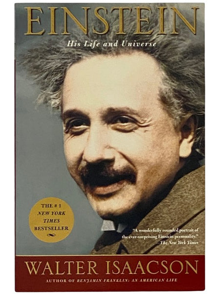 Einstein: His Life and Universe