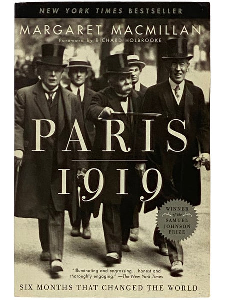 Paris 1919: Six Months That Changed the World