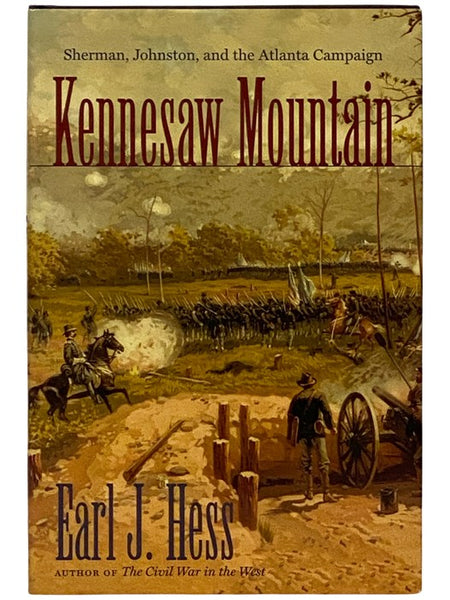 Kennesaw Mountain: Sherman, Johnston, and the Atlantic Campaign (Civil War America)
