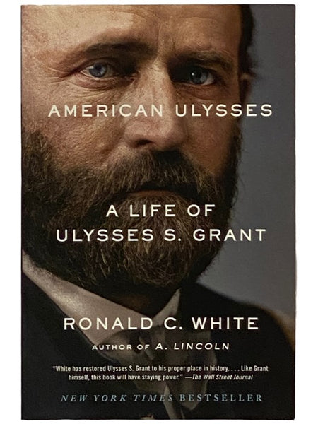 American Ulysses: A Life of Ulysses S. Grant