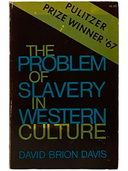 The Problem of Slavery in Western Culture